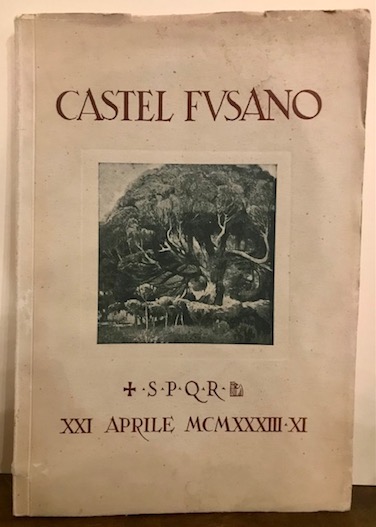 Antonio Munoz Il Parco di Castel Fusano 1933 Roma A cura del Governatorato di Roma